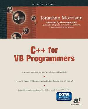 C++ for VB Programmers de Jonathan Morrison