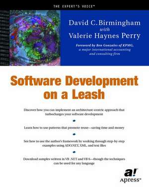 Software Development on a Leash de David Birmingham