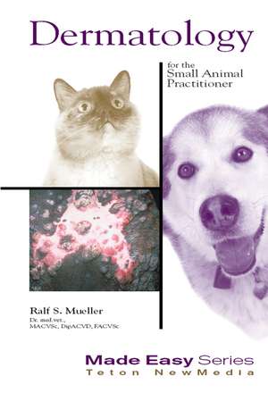 Dermatology for the Small Animal Practitioner (Book+CD) de Ralf S. Mueller