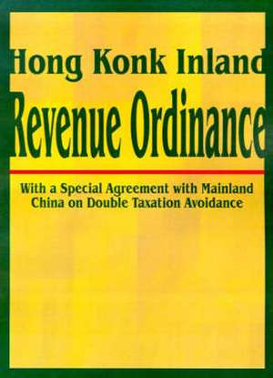 Hong Kong Inland Revenue Ordinance de International Law … Taxation Publishers