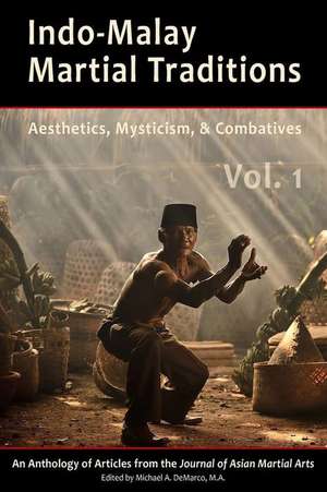 Indo-Malay Martial Traditions Vol. 1 de Philip H. J. Davies Ph. D.