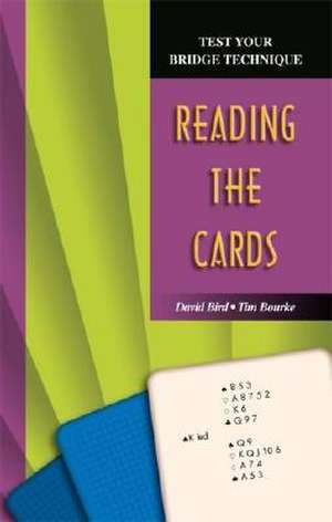 Reading the Cards de Tim Bourke