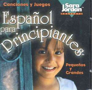 Espanol Para Principiantes de Sara Jordan