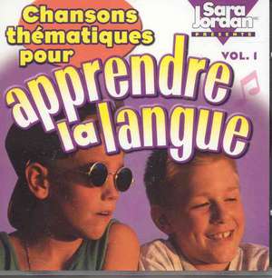 Chansons Thematiques Pour Apprendre La Langue de Tracy Ayotte-Irwin