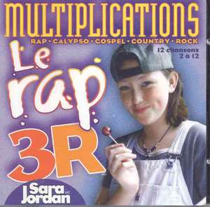 Le Rap 3R de Sara Jordan