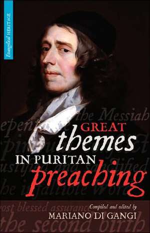 Great Themes in Puritan Preaching (Hardcover) de M. Di Gangi