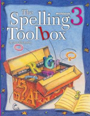 Spelling Toolbox 3 de Linda Kita-Bradley