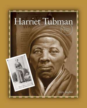 Harriet Tubman de Terry Barber