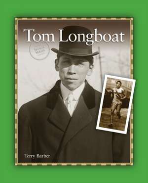 Tom Longboat de Terry Barber