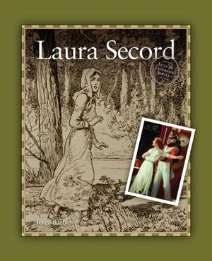 Laura Secord de Terry Barber