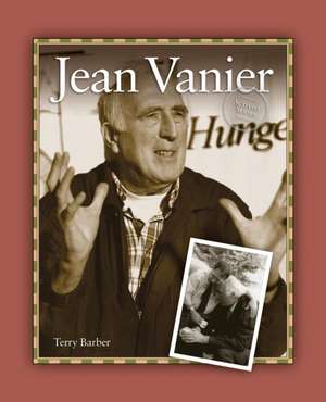 Jean Vanier de Terry Barber