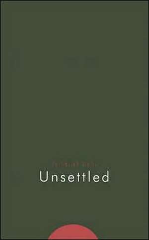 Unsettled de Zachariah Wells