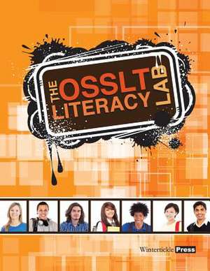 The Osslt Literacy Lab de Fraser, H. A.