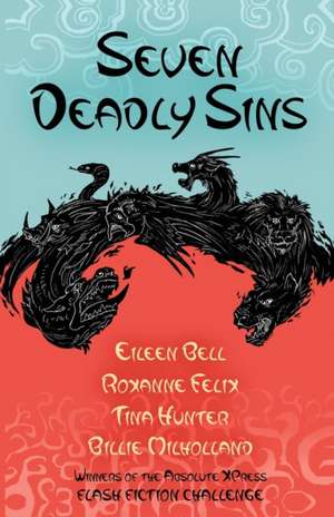 Seven Deadly Sins de Felix Roxanne