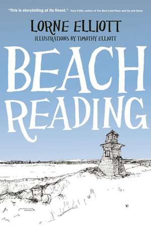 Beach Reading de Lorne Elliott