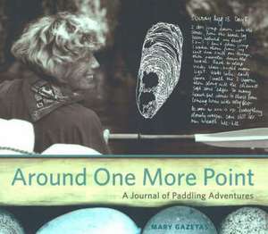 Around One More Point de Mary Gazetas