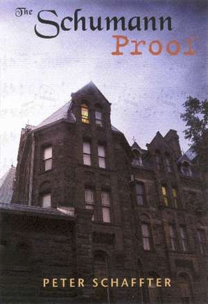 The Schumann Proof de Peter Schaffter