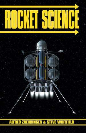 Rocket Science de Alfred Zaehringer