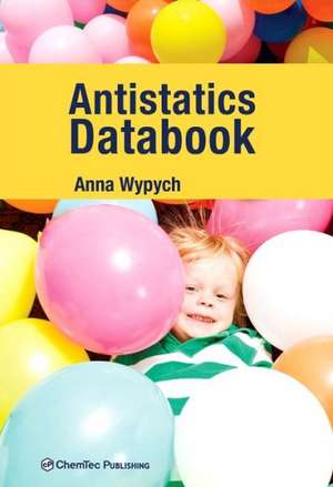 Databook of Antistatics de Anna Wypych