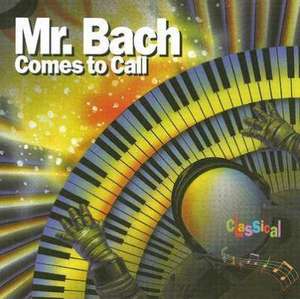 Mr. Bach Comes to Call de Susan Hammond