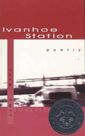 Ivanhoe Station de Lyle Neff