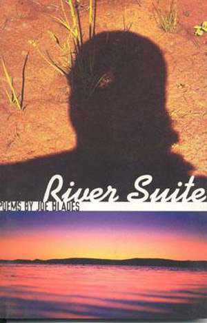 River Suite de Joe Blades