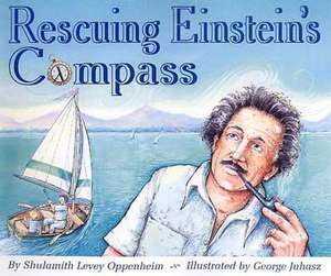 Rescuing Einstein's Compass de Shulamith Oppenheim