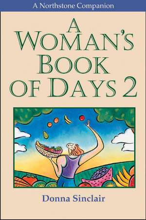 A Woman's Book of Days 2 de Donna Sinclair