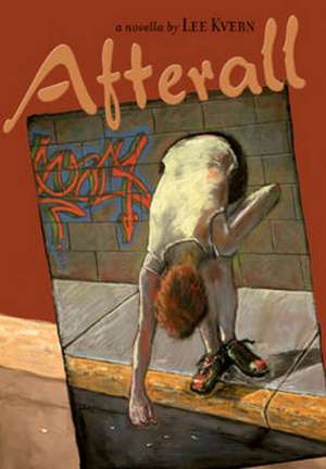 Afterall de Lee Kvern