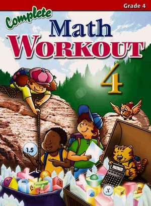 Complete Math Workout Grade 4 de Popular Book Company