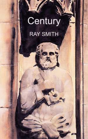 Century de Ray Smith