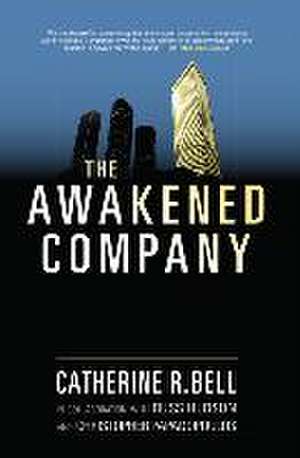 The Awakened Company de Catherine R. Bell