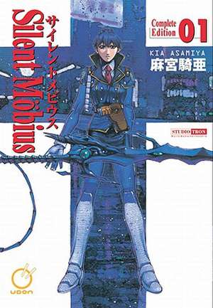 Silent Mobius: Complete Edition Volume 1 de Kia Asamiya