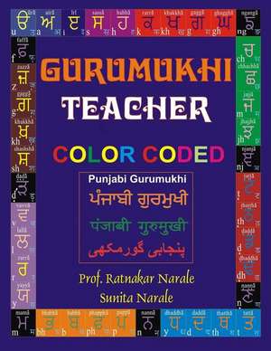 Gurumukhi Teacher &#2583;&#2625;&#2608;&#2606;&#2625;&#2582;&#2624; &#2591;&#2624;&#2586;&#2608; de Sunita Narale