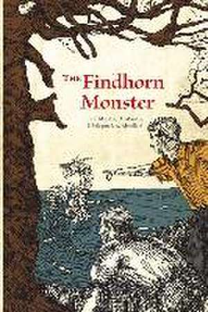 The Findhorn Monster de Austin A. Mardon