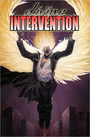 Divine Intervention de Frank J. Barbiere