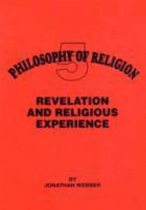 Revelation and Religious Experience de Jonathan Webber