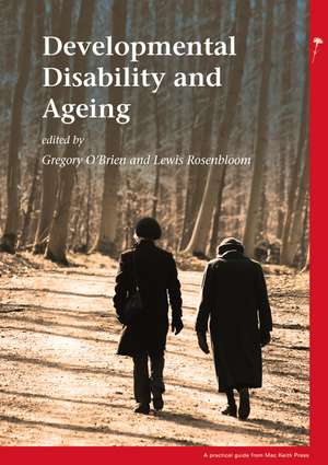 Developmental Disability and Ageing de G O′Brien