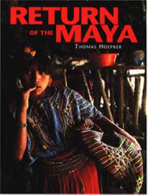 Return Of The Maya de Thomas Hoepker