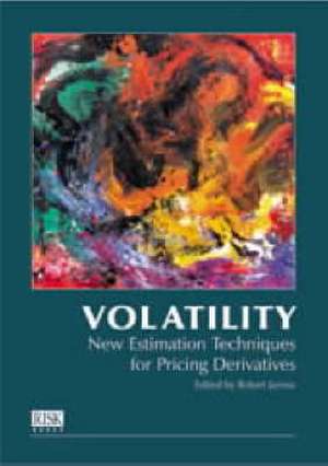 Volatility de Robert A. Jarrow