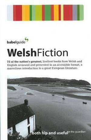 Babel Guide to Welsh Fiction de Ray Keenoy