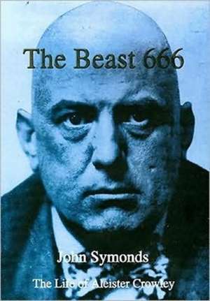 The Beast 666 de John Symonds