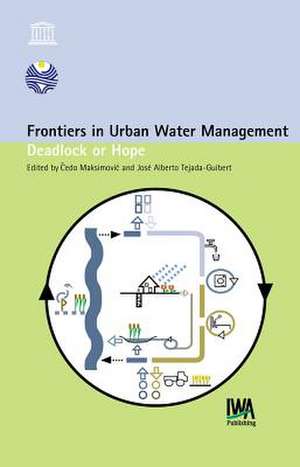 Frontiers in Urban Water Management de Cedo Maksimovic