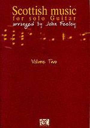 Scottish Music for Solo Guitar de John Feeley