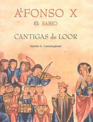 Cantigas de Loor de Martin Cunningham