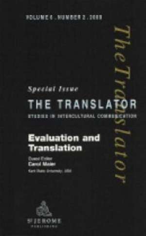 Evaluation and Translation: Special Issue of "The Translator" de Carol Maier