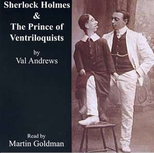 The Prince of Ventriloquists de Val Andrews