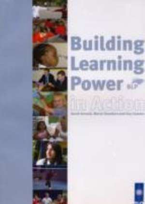 Building Learning Power in Action de Sarah Gornall