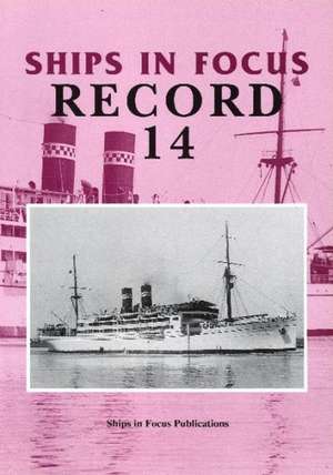 Ships in Focus Record 14 de Ships In Focus Publications