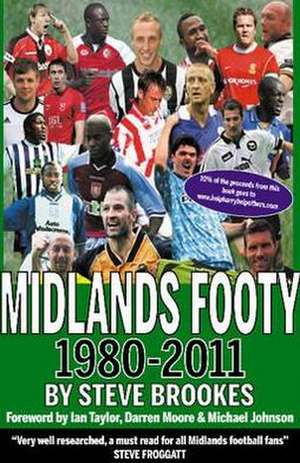 Midlands Footy de Steve Brookes